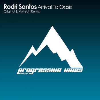 Rodri Santos - Arrival To Oasis