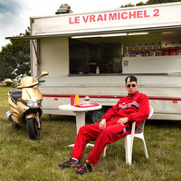 Michel - Le vrai Michel 2 (Explicit)