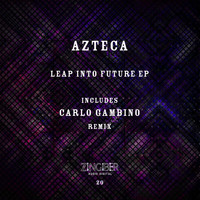 Azteca - Leap Into Future