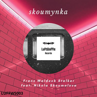 Franz Waldeck Stalker - Skoumynka (Original Mix) feat. Nikola Skoumalova