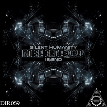 Silent Humanity, Is:end - Noise Code, Vol. 6