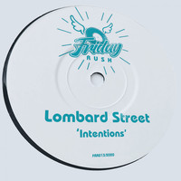 Lombard Street - Intentions