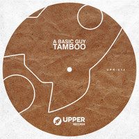 A Basic Guy - Tamboo