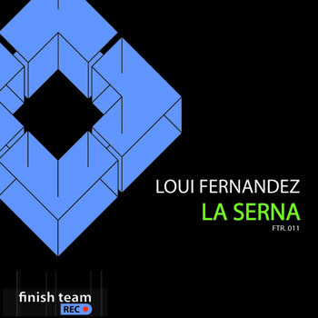 Loui Fernandez - La Serna