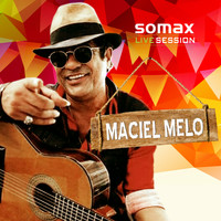 Maciel Melo - Somax (Live)