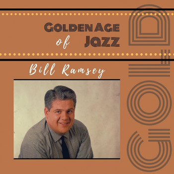 Bill Ramsey - Golden Age of Jazz
