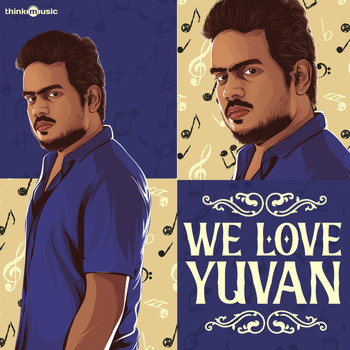 Yuvan Shankar Raja - We Love Yuvan