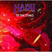 HABU - To the Stars