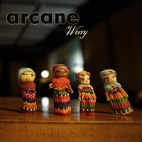 Arcane - Worry