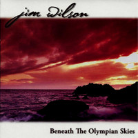 Jim Wilson - Beneath the Olympian Skies