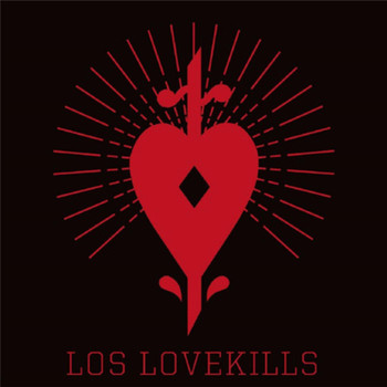 Los Lovekills - Los Lovekills
