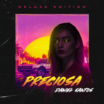 Daniel Santos - Preciosa (Deluxe Edition)