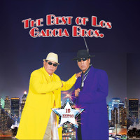 Los Garcia Bros. - The Best of Los Garcia Bros.