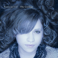 Reina Del Cid - The Cooling