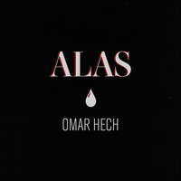 Omar Hech - Alas