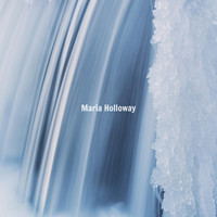 Maria Holloway - Radiance