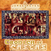 Jorge Reyes - Crónica de Castas