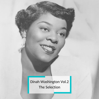 Dinah Washington - Dinah Washington Vol.2 - The Selection