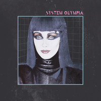 System Olympia - Dusk & Dreamland