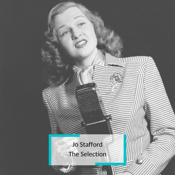 Jo Stafford - Jo Stafford - The Selection