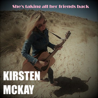 Kirsten McKay - She&apos;s taking all her friends back