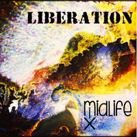 MidLifeMix - Liberation (Remix)