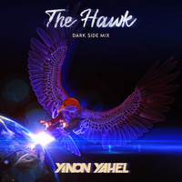Yinon Yahel - The Hawk (Dark Side Mix)