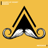 Skedar - Shared by Money (Radio-Edit)