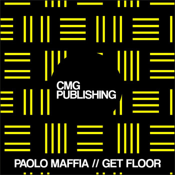 Paolo Maffia - Get Floor
