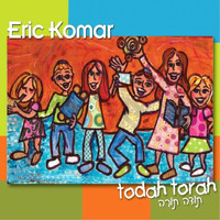 Eric Komar - Todah Torah
