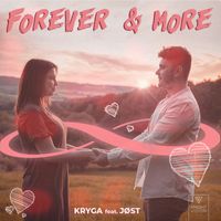KRYGA - Forever & More (feat. JØST)