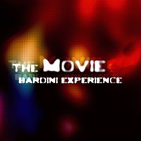 Bardini Experience - The Movie