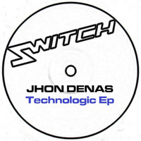 Jhon Denas - Technologic EP