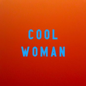 Trace - Cool Woman (Explicit)