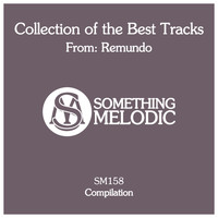 Remundo - Collection of the Best Tracks From: Remundo