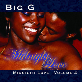 Big G - Midnight Love, Vol. 4