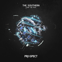 The Southern - Pump the Rave