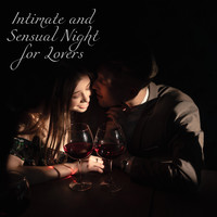 Erotica - Intimate and Sensual Night for Lovers