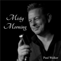 Paul Walker - Misty Morning