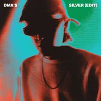 DMA's - Silver (Edit)