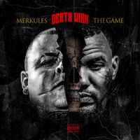 Merkules - Death Wish (feat. The Game) (Explicit)