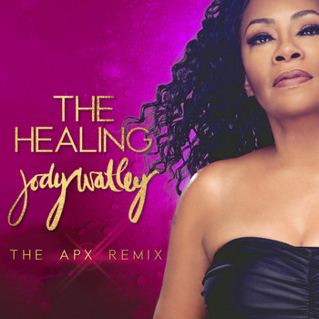 Jody Watley - The Healing (The Apx Remix)