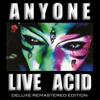 Anyone - Live Acid (Deluxe Remastered Edition) (Explicit)