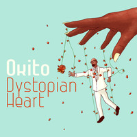 Okito - Dystopian Heart (Explicit)