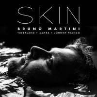 Bruno Martini - Skin