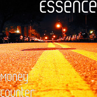 Essence - Money Counter (Explicit)