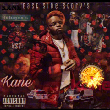 Kane - East Side Story's (Explicit)