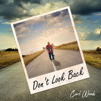 Carl Woods - Don't Look Back