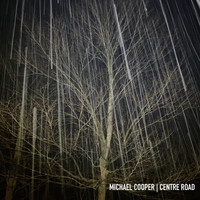 Michael Cooper - Centre Road