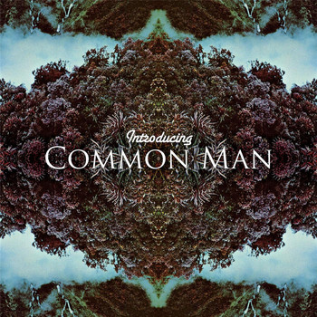 Common Man - Introducing Common Man